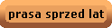prasa sprzed lat